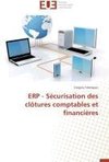 ERP - Sécurisation des clôtures comptables et financières