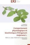 Comportement physiologique et biochimique d'Origanum majorana L.