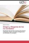 Origen y filogenia de los no cordados