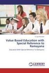 Value Based Education with Special Reference to Ramayana