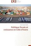 Politique fiscale et croissance en Côte d'Ivoire