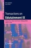 Transactions on Edutainment IX