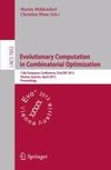 Evolutionary Computation in Combinatorial Optimization