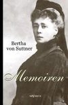 Bertha von Suttner: Memoiren