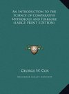 An Introduction to the Science of Comparative Mythology and Folklore (LARGE PRINT EDITION)