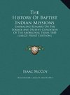 The History Of Baptist Indian Missions