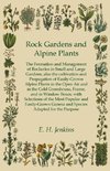 Rock Gardens and Alpine Plants