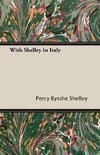 With Shelley in Italy