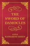 The Sword of Damocles - A Story of New York Life