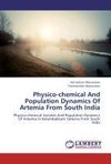 Physico-chemical And Population Dynamics Of Artemia From South India