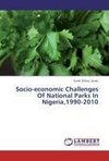 Socio-economic Challenges Of National Parks In Nigeria,1990-2010