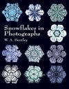 Bentley, W:  Snowflakes in Photographs