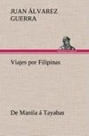 Viajes por Filipinas: De Manila á Tayabas