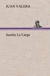 Juanita La Larga