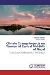 Climate Change Impacts on Women of Central Mid-Hills of Nepal