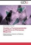 Viudez y Funcionamiento Cognitivo en Personas Mayores