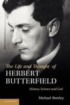 The Life and Thought of Herbert Butterfield