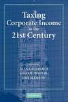 Taxing Corporate Income in the 21st Century