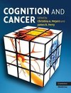 Cognition and Cancer. Edited by Christina A. Meyers and James R. Perry