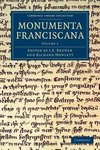 Monumenta Franciscana - Volume 1