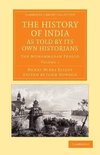 The History of India, as Told by Its Own Historians - Volume 1