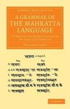 A Grammar of the Mahratta Language