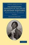 The Interesting Narrative of the Life of Olaudah Equiano