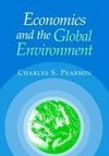 Economics and the Global Environment