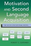 Motivation and Second Language Acquisition