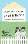 What Does it Mean to be White?