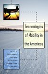 Technologies of Mobility in the Americas