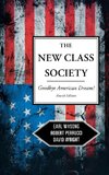 The New Class Society