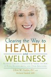 Clearing the Way to Health and Wellness