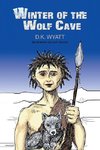 Winter of the Wolf Cave