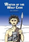 Winter of the Wolf Cave