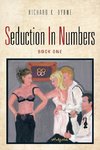 Seduction in Numbers