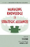 Managing Knowledge in Strategic Alliances (Hc)