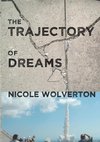 The Trajectory of Dreams