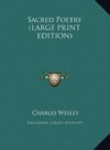 Sacred Poetry (LARGE PRINT EDITION)