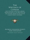 The Writings of Cyprian