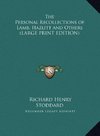 The Personal Recollections of Lamb, Hazlitt and Others (LARGE PRINT EDITION)