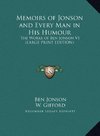 Memoirs of Jonson and Every Man in His Humour