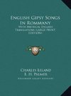 English Gipsy Songs In Rommany