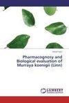 Pharmacognosy and Biological evaluation of Murraya koenigii (Linn)