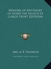 Memoirs of the Court of Henry the Eighth V2 (LARGE PRINT EDITION)