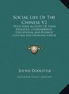 Social Life Of The Chinese V2