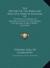 The History Of The Rebellion And Civil Wars In England V5