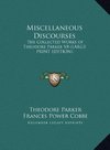 Miscellaneous Discourses