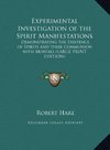 Experimental Investigation of the Spirit Manifestations