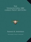 The Younger Edda 1880 (LARGE PRINT EDITION)